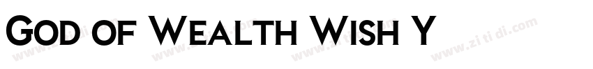 God of Wealth Wish Y字体转换